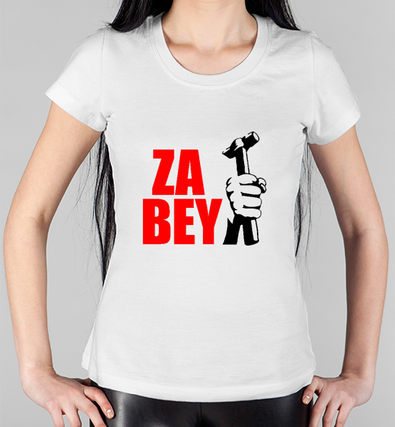Женская футболка "ZA BEY!"