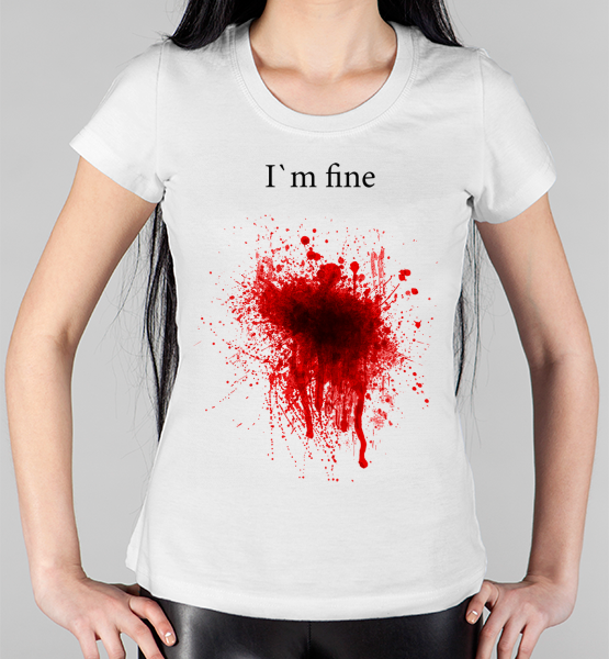 Женская футболка "I'm fine"