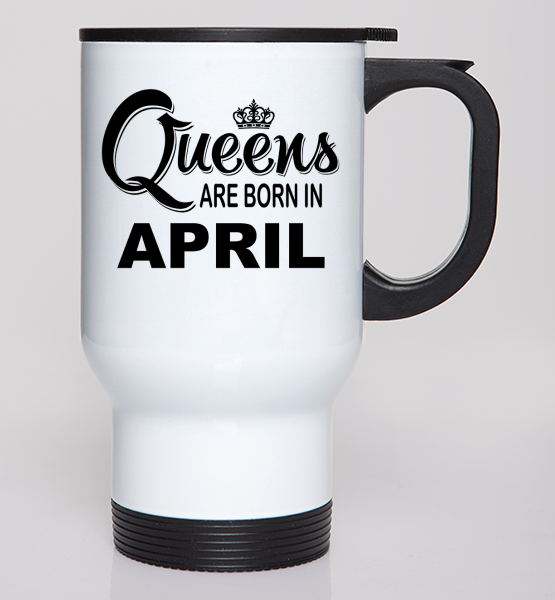 Автокружка "Queens are born April"
