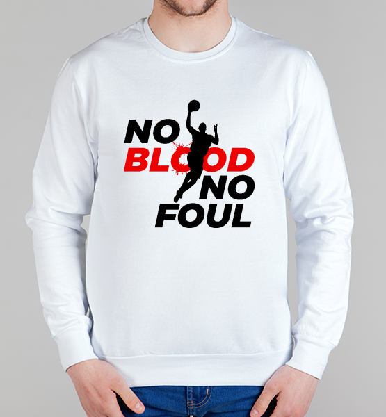 Свитшот "No blood No foul"