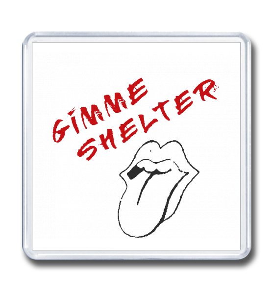 Магнит 65×65 "Gimme Shelter"